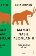 Cover-Bild zum Titel 'Mamut Nasil Klonlanir' von 'Beth Alison Shapiro'