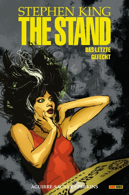 The Stand - Das letzte Gefecht (Band 3) - Stephen King, Roberto Aquirre-Sacasa