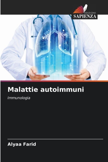 Malattie autoimmuni - Alyaa Farid