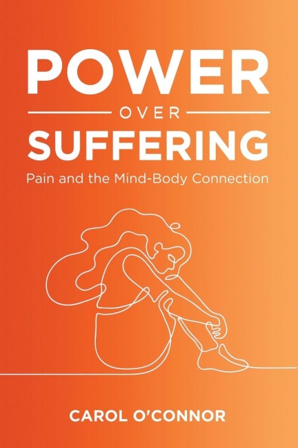 Power Over Suffering - Carol O'Connor