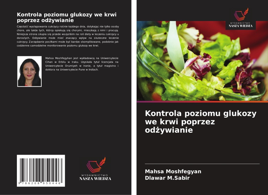 Kontrola poziomu glukozy we krwi poprzez od¿ywianie - Mahsa Moshfegyan, Dlawar M. Sabir