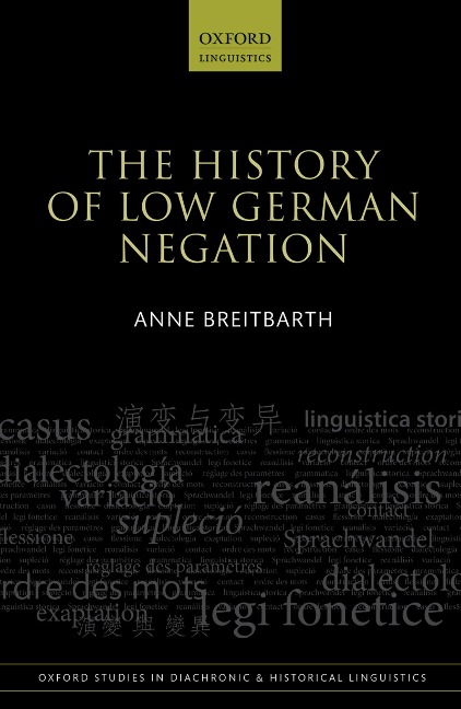 The History of Low German Negation - Anne Breitbarth