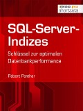 Cover-Bild zum Titel 'SQL-Server-Indizes' von 'Robert Panther'