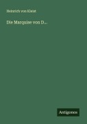 Cover-Bild zum Titel 'Die Marquise von D...' von 'Heinrich von Kleist'