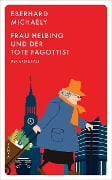 Frau Helbing und der tote Fagottist - Eberhard Michaely