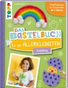 Cover-Bild zum Titel 'Das Bastelbuch für die Allerkleinsten. Frühling' von 'Susanne Pypke'