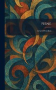 Cover-Bild zum Titel 'Nene' von 'Ernest Perochon'