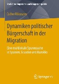 Dynamiken politischer Bürgerschaft in der Migration - Esther Mikuszies
