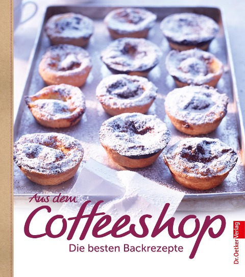Aus dem Coffeeshop - Oetker, Oetker Verlag
