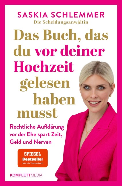 Das Buch, das du vor deiner Hochzeit gelesen haben musst (SPIEGEL-Bestseller) - Saskia Schlemmer