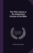 Cover-Bild zum Titel 'The That-clause in the Authorized Version of the Bible' von 'Hubert Gibson Shearin'