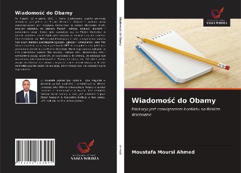 Wiadomo¿¿ do Obamy - Moustafa Moursi Ahmed