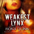 Weakest Lynx Lib/E - Fiona Quinn