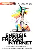 Cover-Bild zum Titel 'Energiefresser Internet' von 'Jörg Schieb'