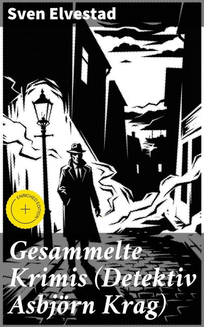 Gesammelte Krimis (Detektiv Asbjörn Krag) - Sven Elvestad