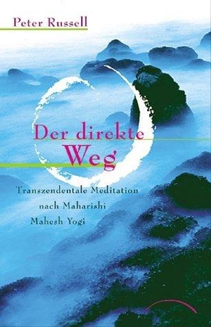 Der direkte Weg - Peter Russell