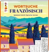 Cover-Bild zum Titel 'Wortsuche Französisch - Spielend leicht Sprache lernen' von 'Eric Saunders'