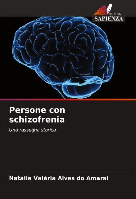 Persone con schizofrenia - Natália Valéria Alves Do Amaral