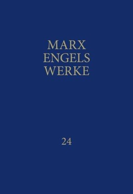 Werke 24 - Friedrich Engels, Karl Marx
