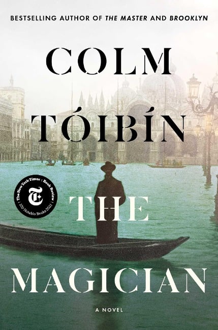 The Magician - Colm Toibin