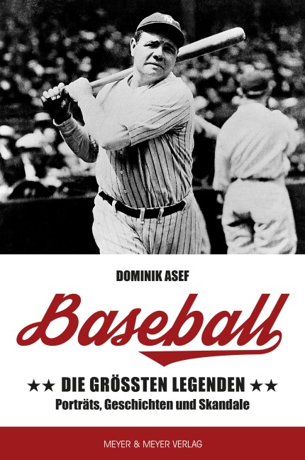 Baseball: Die größten Legenden - Dominik Asef