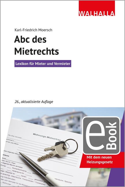 ABC des Mietrechts - Karl-Friedrich Moersch