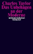 Cover-Bild zum Titel 'Das Unbehagen an der Moderne' von 'Charles Taylor'