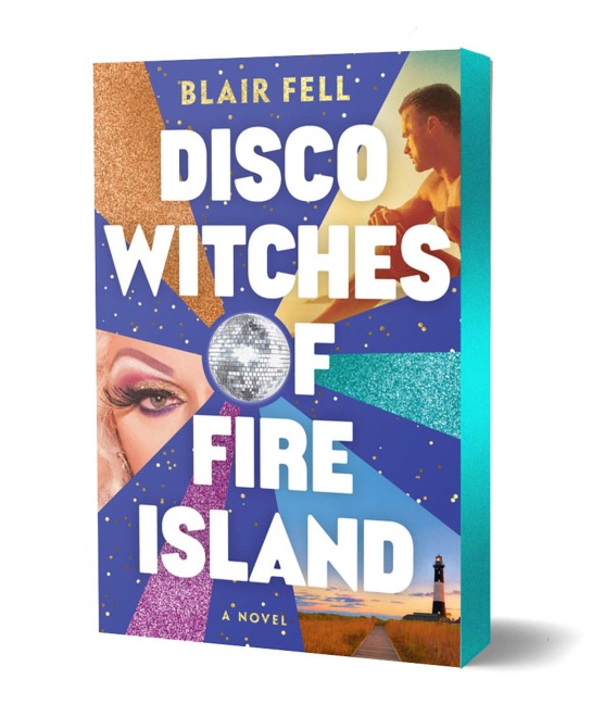 Disco Witches of Fire Island - Blair Fell