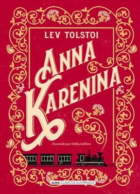 Anna Karenina - Leo Tolstoy