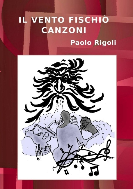 Il Vento Fischiò Canzoni - Paolo Rigoli