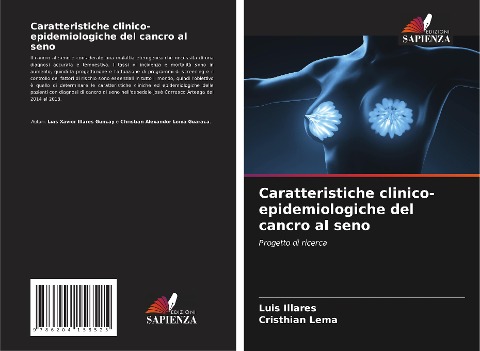 Caratteristiche clinico-epidemiologiche del cancro al seno - Luis Illares, Cristhian Lema