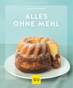 Cover-Bild zum Titel 'Alles ohne Mehl' von 'Christa Schmedes'