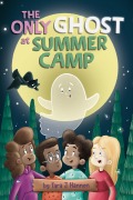 Cover-Bild zum Titel 'The Only Ghost at Summer Camp' von 'Tara J. Hannon'