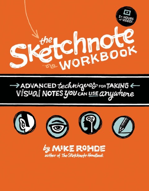Sketchnote Workbook, The - Rohde Mike