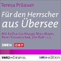 Cover-Bild zum Titel 'Für den Herrscher aus Übersee' von 'Teresa Präauer'