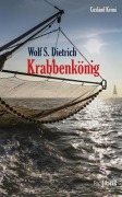 Cover-Bild zum Titel 'Krabbenkönig' von 'Wolf S. Dietrich'