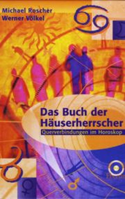 Das Buch der Häuserherrscher - Michael Roscher, Werner Völkel