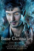 Cover-Bild zum Titel 'The Bane Chronicles' von 'Cassandra Clare, Maureen Johnson, Sarah Rees Brennan'