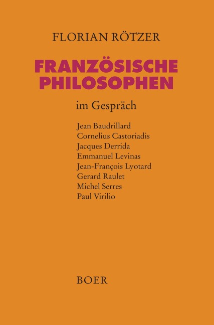 Französische Philosophen im Gespräch - 