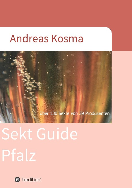Sekt Guide Pfalz - Andreas Kosma