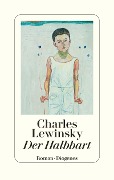 Cover-Bild zum Titel 'Der Halbbart' von 'Charles Lewinsky'