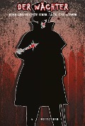 Cover-Bild zum Titel 'Der Wächter' von 'A L Butcher'