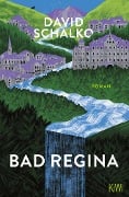 Bad Regina - David Schalko