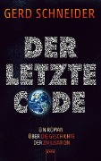 Cover-Bild zum Titel 'Der letzte Code' von 'Gerd Schneider'