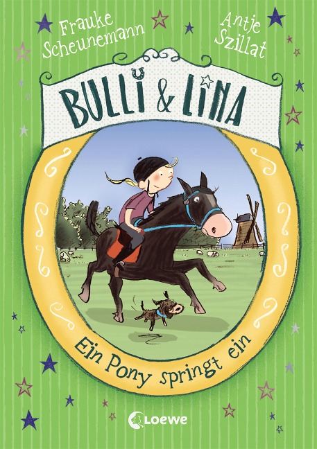 Bulli & Lina (Band 3) - Ein Pony springt ein - Frauke Scheunemann, Antje Szillat