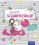 Cover-Bild zum Titel 'Meine Schulfreunde' von 'Cornelia Giebichenstein'