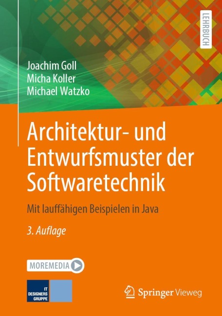 Architektur- und Entwurfsmuster der Softwaretechnik - Joachim Goll, Michael Watzko, Micha Koller
