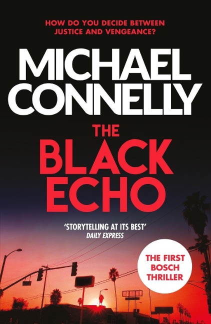 The Black Echo - Michael Connelly