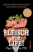 FLEISCH FOR LIFE! - Paul Saladino MD