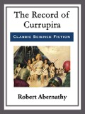 The Record of Currupira - Robert Abernathy